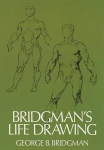 Bridgman'S Life Drawing New edition