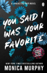 You Said I Was Your Favorite : The exciting next instalment in The Lancaster Prep series!, You Said I Was Your Favorite : The exciting next instalment in The Lancaster Prep series!