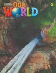 Our World 3 (British English) 2nd edition