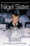 Toast: The Story of a Boy's Hunger