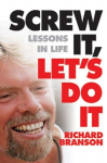 Screw It, Let's Do It: Lessons In Life Special edition