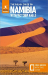 Rough Guide to Namibia with Victoria Falls: Travel Guide with Free eBook 3rd Revised edition