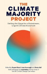 Climate Majority Project: Setting the Stage for a Mainstream, Urgent Climate Movement