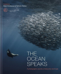 Ocean Speaks: A photographic journey of discovery and hope