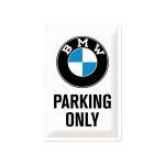 Metallplaat 20 x 30 cm, BMW Parking Only