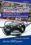 Mega Drive Collector&acute;s Guide 1st Edition - Der Preisf&uuml;hrer f&uuml;r eure SEGA Mega Drive Spiele-Sammlung, Mega Drive Collector&acute;s Guide 1st Edition - Der Preisf&uuml;hrer f&uuml;r eure SEGA Mega Drive Spiele-Sammlung