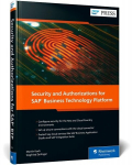 Operatsioonis&uuml;steem Security and Authorizations for SAP Business Technology Platform, Security and Authorizations for SAP Business Technology Platform