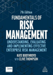 Fundamentals of Risk Management: Understanding, Evaluating and Implementing Effective Enterprise Risk Management, Fundamentals of Risk Management: Understanding, Evaluating and Implementing Effective Enterprise Risk Management