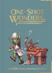 One-Shot Wonders: Over 100 Adventures for Fantasy RPGs, One-Shot Wonders: Over 100 Adventures for Fantasy RPGs