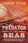 Predator of the Seas: A History of the Slaveship that Fought for Emancipation, Predator of the Seas: A History of the Slaveship that Fought for Emancipation