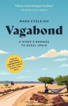 Vagabond: An Homage to Rural Spain, Vagabond: An Homage to Rural Spain
