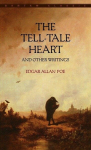 The Tell-Tale Heart and Other Writings, The Tell-Tale Heart and Other Writings