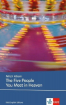 The Five People You Meet in Heaven: Sek II, The Five People You Meet in Heaven: Sek II