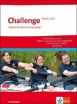 Challenge. Sch&uuml;lerbuch Klasse 12/13. Englisch f&uuml;r berufliche Gymnasien - Bundesausgabe, Challenge. Sch&uuml;lerbuch Klasse 12/13. Englisch f&uuml;r berufliche Gymnasien - Bundesausgabe