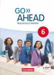 Go Ahead 6. Jahrgangsstufe - Ausgabe f&uuml;r Realschulen in Bayern - Sch&uuml;lerbuch: Sch&uuml;lerbuch - Festeinband, Go Ahead 6. Jahrgangsstufe - Ausgabe f&uuml;r Realschulen in Bayern - Sch&uuml;lerbuch: Sch&uuml;lerbuch - Festeinband