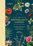 Kew: The Apothecarys Garden: The Science and Mythology of Medicinal Plants, Kew: The Apothecarys Garden: The Science and Mythology of Medicinal Plants