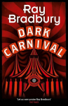 Dark Carnival, Dark Carnival
