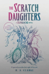 The Scratch Daughters, The Scratch Daughters