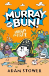 Murray the Pirate, Murray the Pirate