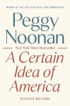 A Certain Idea of America: Selected Writings, A Certain Idea of America: Selected Writings