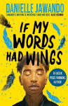 If My Words Had Wings, If My Words Had Wings