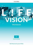 Life Vision: Intermediate: Workbook: Your success. Now and in the future., Life Vision: Intermediate: Workbook: Your success. Now and in the future.