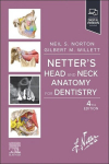 Netters Head and Neck Anatomy for Dentistry, Netters Head and Neck Anatomy for Dentistry