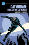 Catwoman: Trail of the Catwoman: DC Compact Comics Edition, Catwoman: Trail of the Catwoman: DC Compact Comics Edition