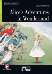 Alices Adventures in Wonderland. Buch + Audio-CD: Englische Lekt&uuml;re f&uuml;r das 3., 4. und 5. Lernjahr. Buch + Audio-CD + free web activities, Alices Adventures in Wonderland. Buch + Audio-CD: Englische Lekt&uuml;re f&uuml;r das 3., 4. und 5. Lernjahr. Buch + Audi ...