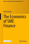 The Economics of SME Finance, The Economics of SME Finance