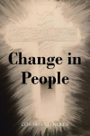 Change in People, Change in People