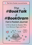 The #BookTalk &#BookGram Fans Pocket Journal: A Fill-In Book for Readers Who Live Between Pages and Posts, The #BookTalk &#BookGram Fans Pocket Journal: A Fill-In Book for Readers Who Live Between Pages and Posts
