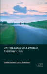 On the Edge of a Sword, On the Edge of a Sword