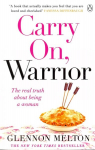 Carry On, Warrior: From Glennon Doyle, the #1 bestselling author of Untamed