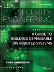 Security Engineering - A Guide to Building Dependable Distributed Systems 3rd Edition