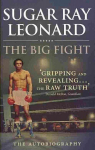 Big Fight: My Story