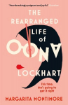 Rearranged Life of Oona Lockhart: The topsy turvy life affirming adventure