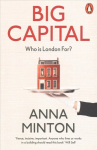 Big Capital: Who Is London For?
