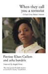 When They Call You a Terrorist: A Black Lives Matter Memoir Main