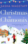Christmas in Chamonix: A heartwarming, feel-good festive romance