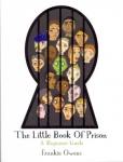 Little Book of Prison: A Beginners Guide