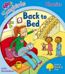 Oxford Reading Tree: Level 3: More Songbirds Phonics: Back to Bed