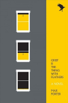 Grief Is the Thing with Feathers: A Novella