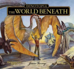 Dinotopia The World Beneath: 20th Anniversary Edition