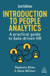 Introduction to People Analytics: A Practical Guide to Data-driven HR, 2nd Revised edition