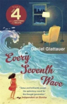 Every Seventh Wave. Daniel Glattauer