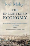 Enlightened Economy: Britain and the Industrial Revolution, 1700-1850