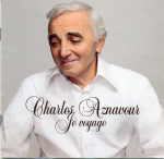 CD CHARLES AZNAVOUR "Je Voyage"