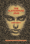 TEIE ALATEADVUSE J&Otilde;UD, JOSEPH MURPHY