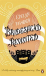 Brideshead Revisited: The Sacred And Profane Memories Of Captain Charles Ryder